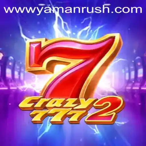Unveiling Crazy7772: Dive into the Exciting World of Yamanrush